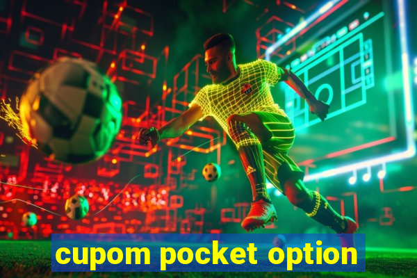 cupom pocket option